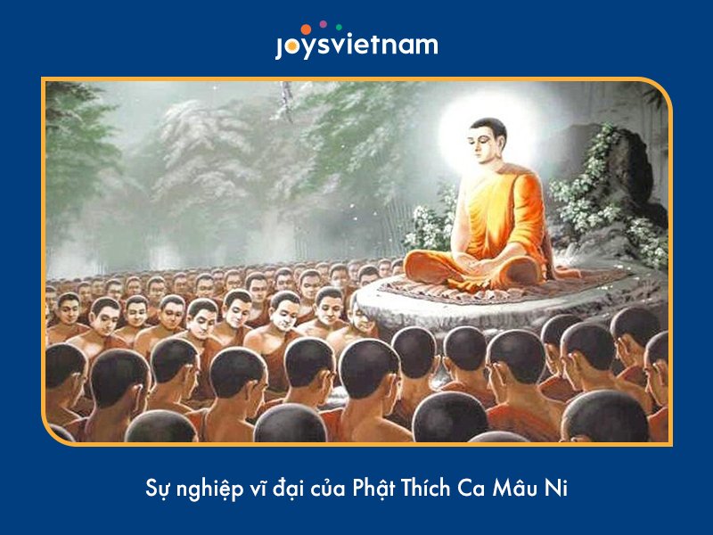Cuộc Đời Và Sự Nghiệp Của Đức Phật Thích Ca Mâu Ni – Joysvietnam